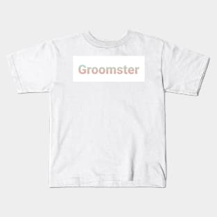 Groomster Kids T-Shirt